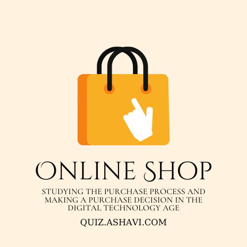 STUDYING THE PURCHASE PROCESS AND MAKING A PURCHASE DECISION IN THE DIGITAL TECHNOLOGY AGE
